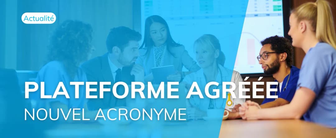Evolution de l’acronyme PDP : place désormais à la “Plateforme Agréée”
