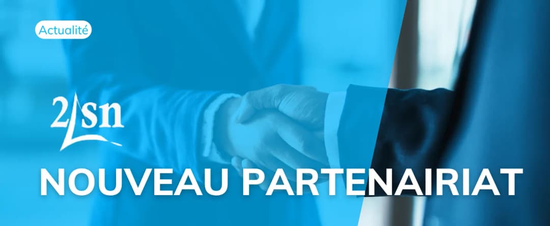 Nouveau partenariat 2SN