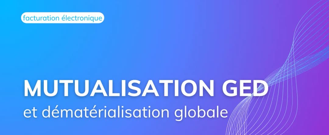 Reforme E-Invoicing : mutualisation GED et dématérialisation globaleRediffusion de l’atelier EsaLink : « REFORME E-INVOICING : MUTUALISATION GED ET DÉMATÉRIALISATION GLOBALE » – JFE 2024Reforme E-Invoicing : mutualisation GED et dématérialisation globale