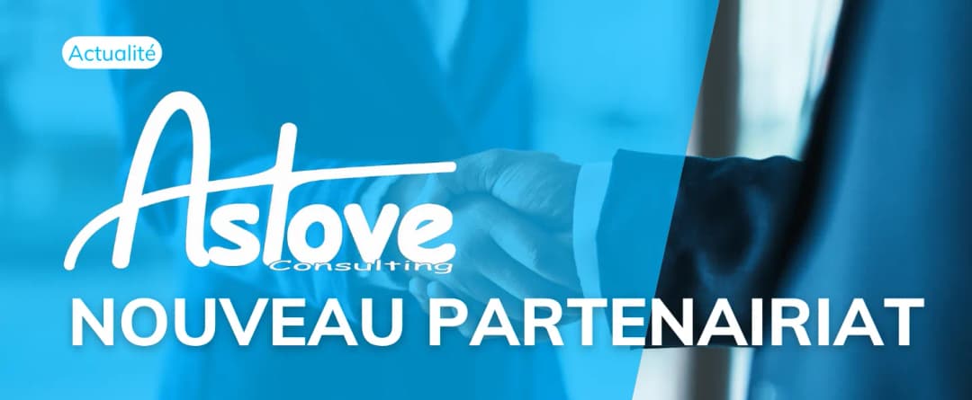 Nouveau partenariat ASTOVE Consulting