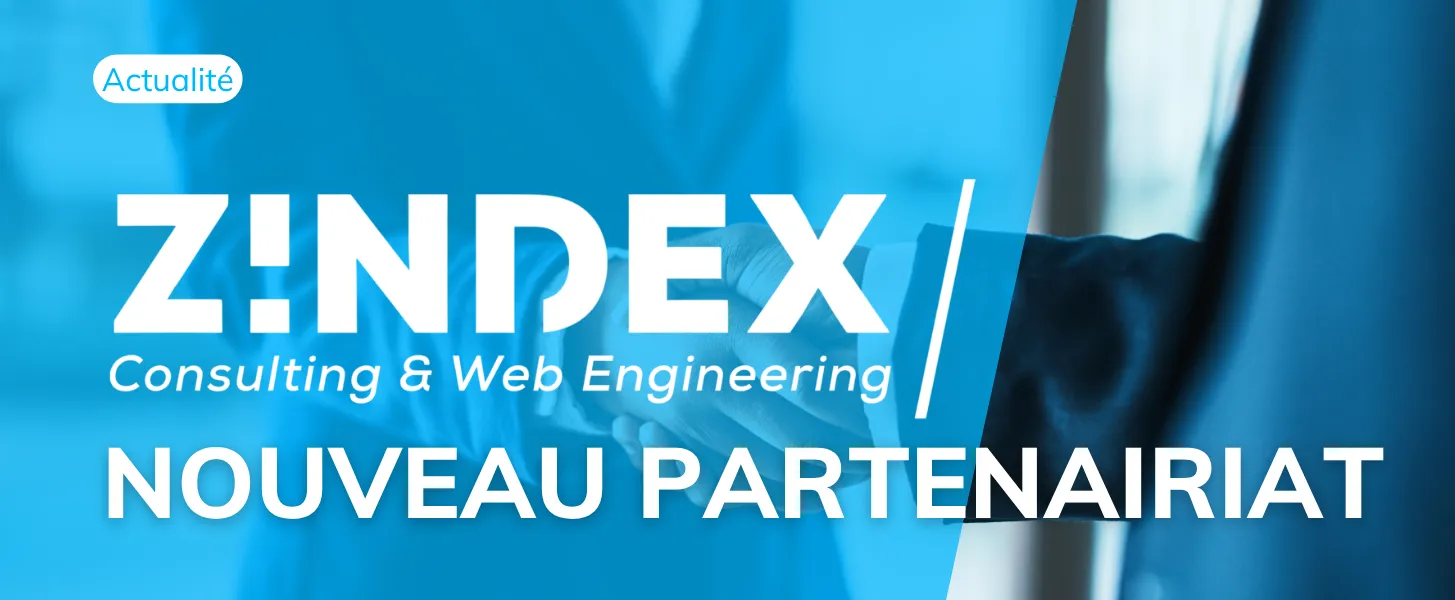 Nouveau partenariat Z-INDEX
